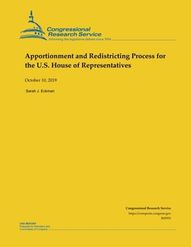 Apportionment and Redistricting Process for the U.S. House of Representatives