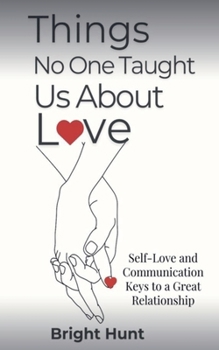 Paperback Things No One Taught Us About Love Book