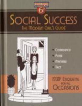 Hardcover Social Success a Modern Girls Guide (Copper Beech) Book
