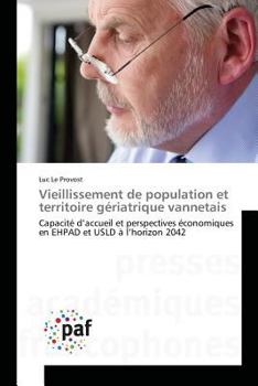 Paperback Vieillissement de Population Et Territoire Gériatrique Vannetais [French] Book
