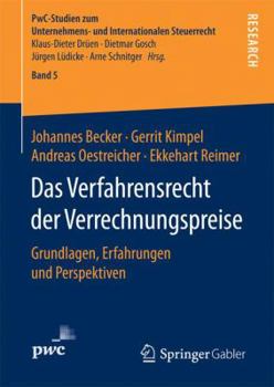 Hardcover Das Verfahrensrecht Der Verrechnungspreise: Grundlagen, Erfahrungen Und Perspektiven [German] Book