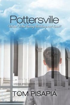 Pottersville: Where Is the Bailey Building and Loan?