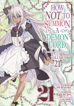 Paperback How Not to Summon a Demon Lord (Manga) Vol. 21 Book