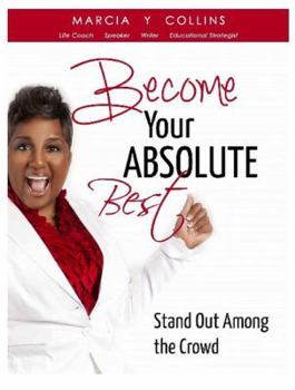 Paperback Become Your Absolute Best Book