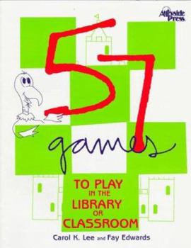 Paperback 57 Games to Play in the Library or Classroom Book