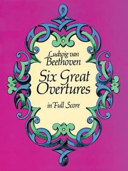 Paperback Six Great Overtures in Full Score Book