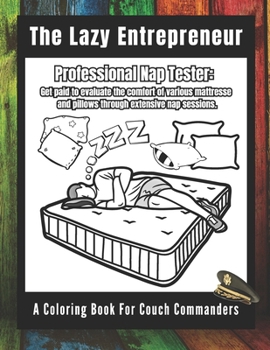 Paperback The Lazy Entrepreneur: A Coloring Book For Couch Commanders Book