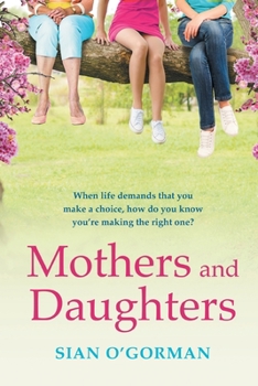 Mothers and Daughters: A Novel