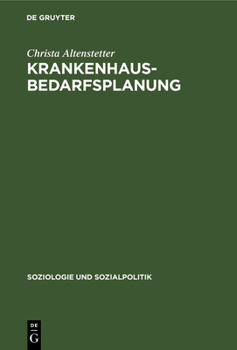 Hardcover Krankenhausbedarfsplanung: Was Brachte Sie Wirklich? [German] Book