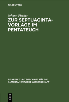 Hardcover Zur Septuaginta-Vorlage Im Pentateuch [German] Book