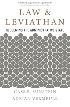 Paperback Law and Leviathan: Redeeming the Administrative State Book