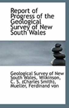 Paperback Report of Progress of the Geological Survey of New South Wales Book