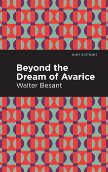 Paperback Beyond the Dreams of Avarice Book