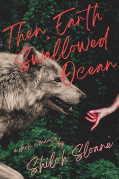 Paperback Then, Earth Swallowed Ocean: A Dark Werewolf Romance Book