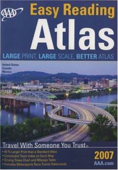 Paperback AAA Easy Reading North American Road Atlas 2007 (AAA North American Road Atlas (Large Print)) [Large Print] Book