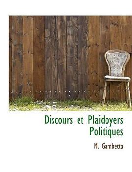 Hardcover Discours Et Plaidoyers Politiques [French] Book
