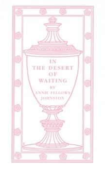 Hardcover In the Desert of Waiting Book