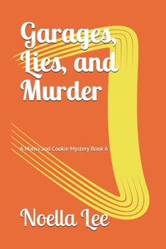 Paperback Garages, Lies, and Murder Book