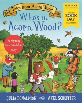 Paperback Tales from Acorn Wood: Whos in Acorn Wo Book