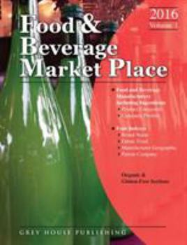 Food & Beverage Market Place: 3 Volume Set, 2020: Print Purchase Includes 1 Year Free Online Access