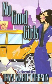 Paperback No Good Girls Book