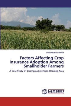 Paperback Factors Affecting Crop Insurance Adoption Among Smallholder Farmers Book
