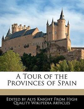 A Tour of the Provinces of Spain