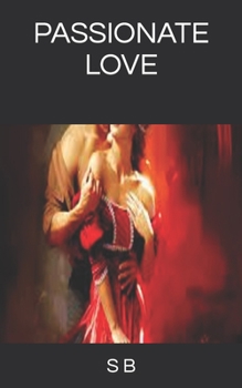 Paperback Passionate Love Book