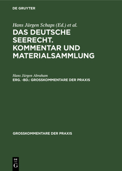 Hardcover Georg Abraham: Das Deutsche Seerecht. Kommentar Und Materialsammlung. Erg. -Bd. [German] Book