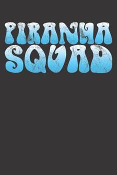 Paperback Notebook: Piranha Squad Vintage Book