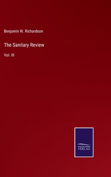 Hardcover The Sanitary Review: Vol. III Book