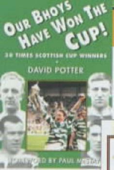 Paperback Our Boys Have Won the Cup Book