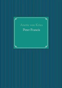 Paperback Peter Francis [German] Book