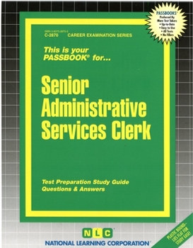 Paperback Senior Administrative Services Clerk Book