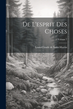 Paperback De L'esprit Des Choses; Volume 7 [French] Book