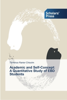Paperback Academic and Self-Concept: A Quantitative Study of EBD Students Book