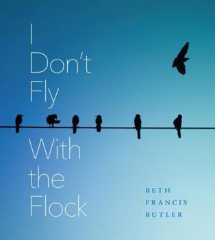 Hardcover I Don't Fly with the Flock Book