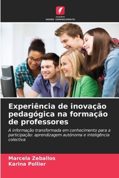 Paperback Experiência de inovação pedagógica na formação de professores [Portuguese] Book