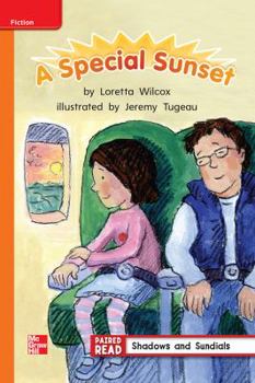 Paperback Reading Wonders, Grade 2, Leveled Reader a Special Sunset, Approaching, Unit 3, 6-Pack Book