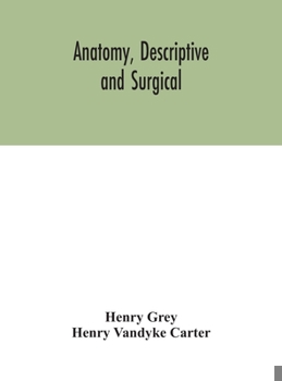 Hardcover Anatomy, Descriptive and Surgical Book