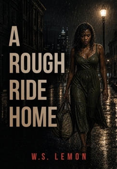 Hardcover A Rough Ride Home Book