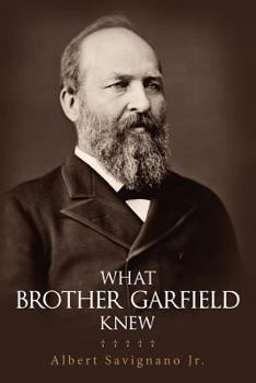 Paperback What Brother Garfield Knew Book