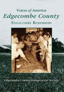 Paperback Edgecombe County:: Edgecombe Remembers Book