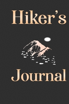 Hiker's Journal: Camping Journal