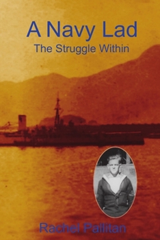 Paperback A Navy Lad - The Struggle Within Book