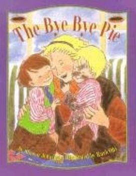 Paperback The Bye-Bye Pie Book