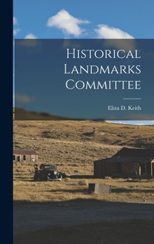 Hardcover Historical Landmarks Committee Book