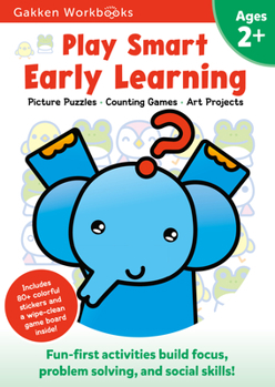 Paperback Play Smart Early Learning Age 2+: Preschool Activity Workbook with Stickers for Toddlers Ages 2, 3, 4: Learn Essential First Skills: Tracing, Coloring Book