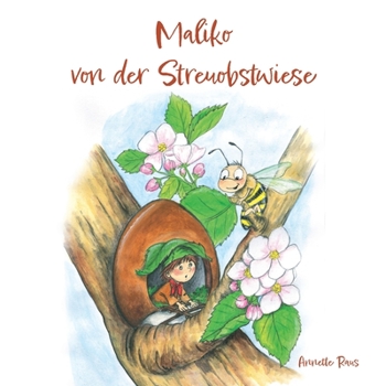 Paperback Maliko von der Streuobstwiese [German] Book