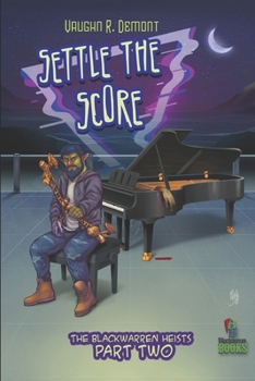 Paperback Settle the Score: A Snarky Urban Fantasy Mystery Book